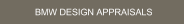 BMW DESIGN APPRAISALS